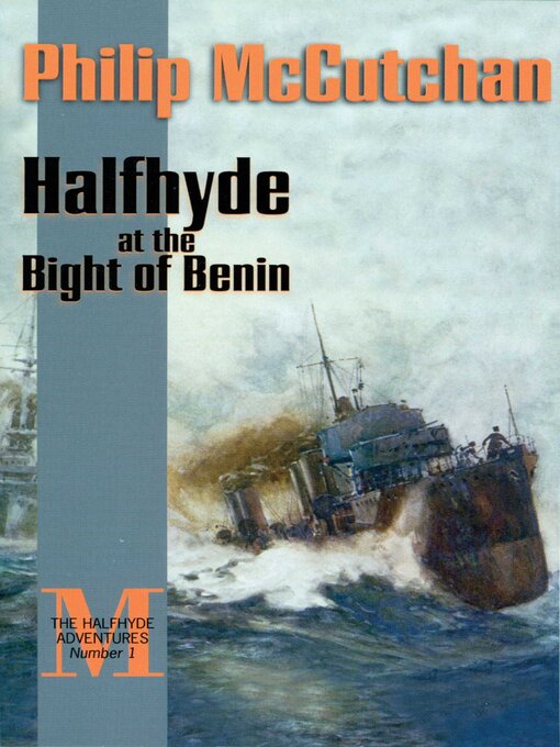 Title details for Halfhyde at the Bight of Benin by Philip McCutchan - Available